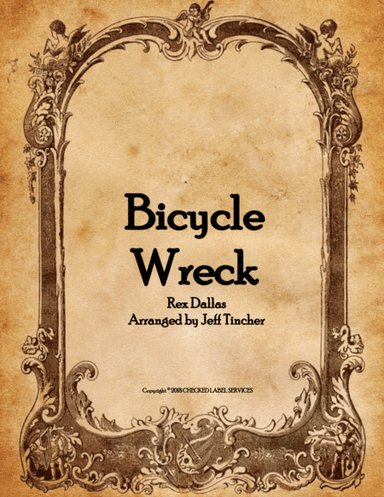 Bicycle Wreck (arr. Jeff Tincher)