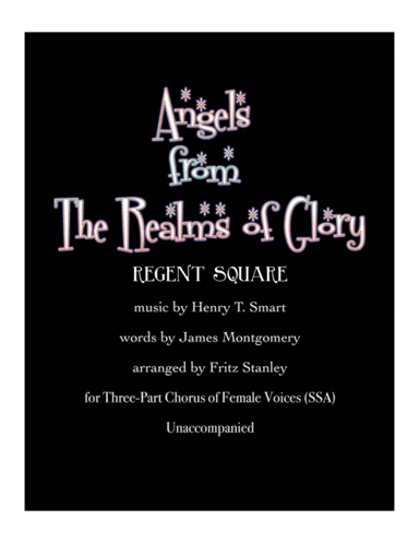 Angels from The Realms of Glory - SSA A Cappella (arr. Fritz Stanley)