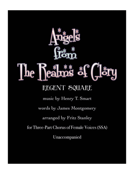 Angels from The Realms of Glory - SSA A Cappella (arr. Fritz Stanley)
