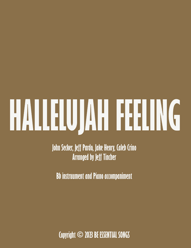 Hallelujah Feeling (arr. Jeff Tincher)