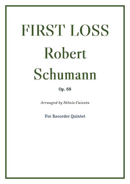 First Loss - Op. 68 (arr. Stênio Caixeta)
