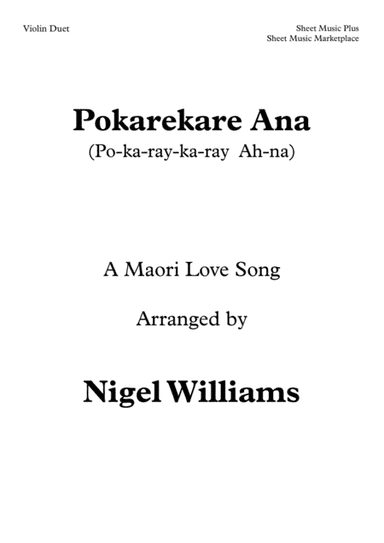Pokarekare Ana, for Violin Duet (arr. Nigel Williams)