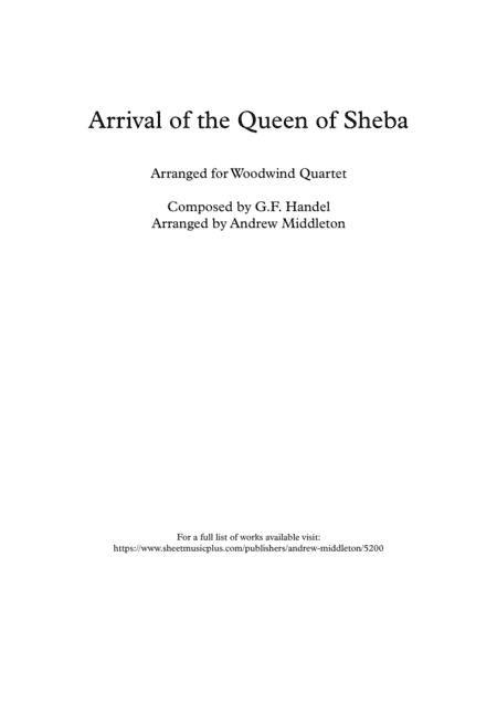 Arrival of the Queen of Sheba arranged for Woodwind Quartet (arr. Andrew Middleton)