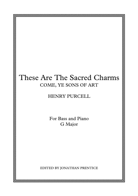 These Are The Sacred Charms - Come, Ye Sons Of Art (G Major) (arr. Jonathan Prentice)