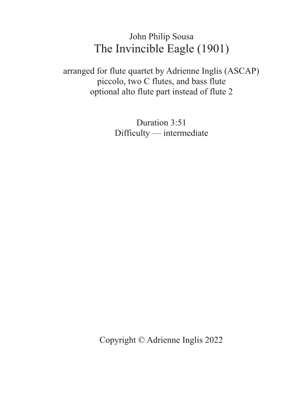 The Invincible Eagle for flute quartet (arr. Adrienne Inglis (ASCAP))