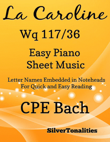 La Caroline W1 117 36 Easy Piano Sheet Music (arr. SilverTonalities)