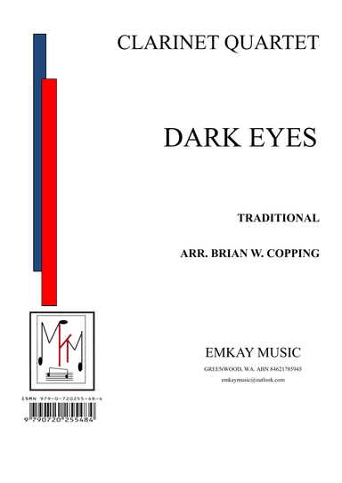 DARK EYES – CLARINET QUARTET (arr. BRIAN W. COPPING)