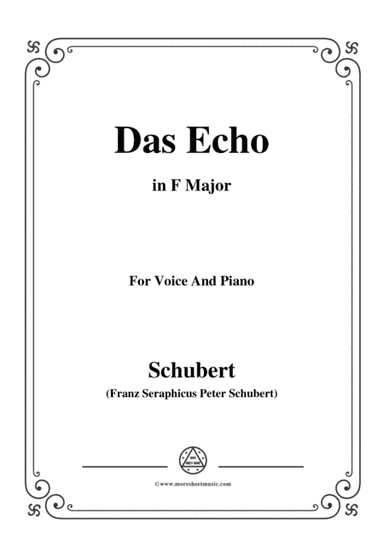 Schubert-Das Echo,Op.136,in F Major,for Voice&Piano (arr. MSM)