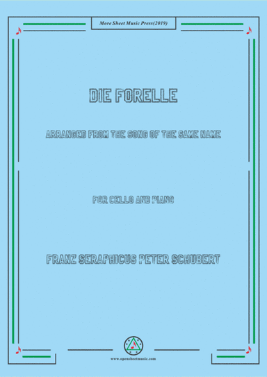 Schubert-Die Forelle,for Cello and Piano (arr. MSM)