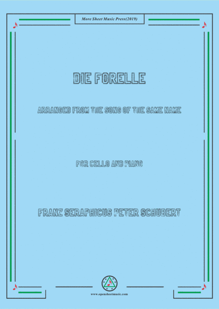 Schubert-Die Forelle,for Cello and Piano (arr. MSM)