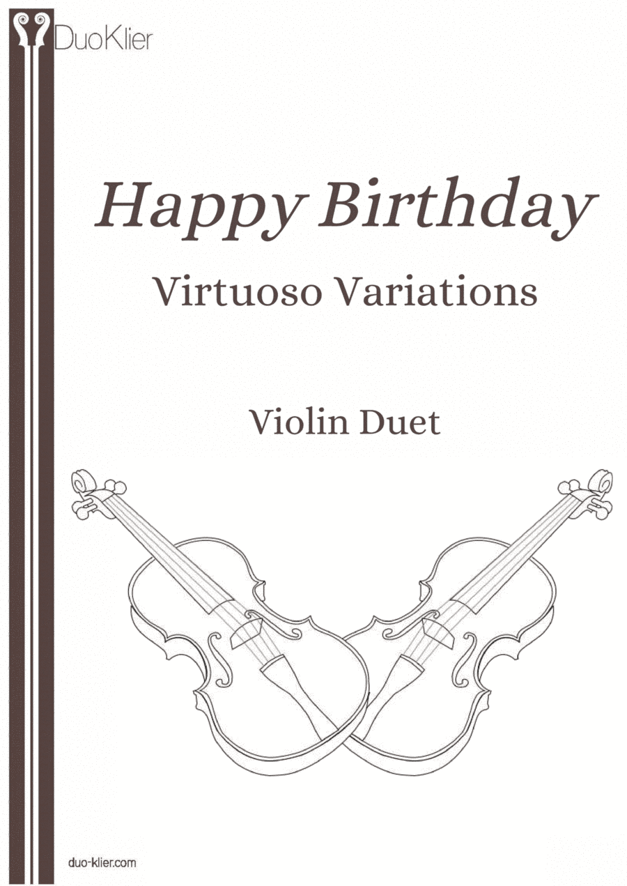 Happy Birthday Virtuoso Variations (Violin Duet) (arr. Duo Klier)