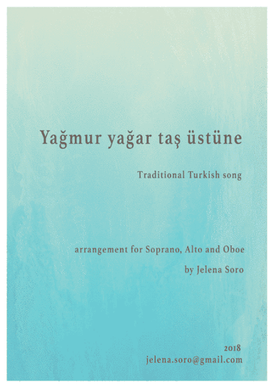 Traditional Turkish song for 2 voices and oboe (arr. Jelena Soro)