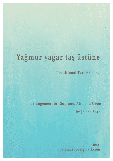 Traditional Turkish song for 2 voices and oboe (arr. Jelena Soro)