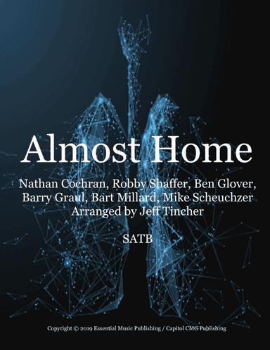 Almost Home (arr. Jeff Tincher)