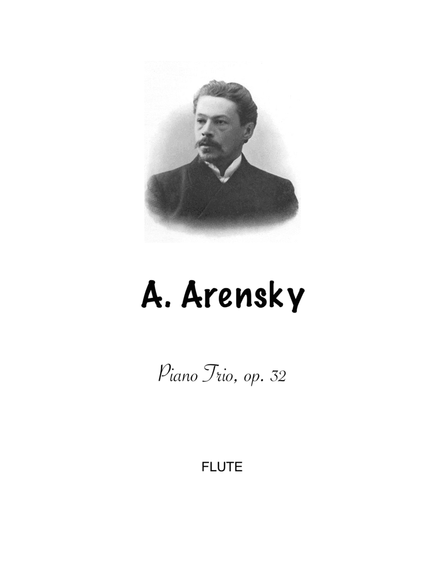 A. Arensky - Piano Trio No. 1, op. 32 (arr. A. Viazovtsev)
