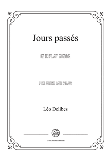 Delibes-Jours passés in e flat minor,for voice and piano (arr. MSM)