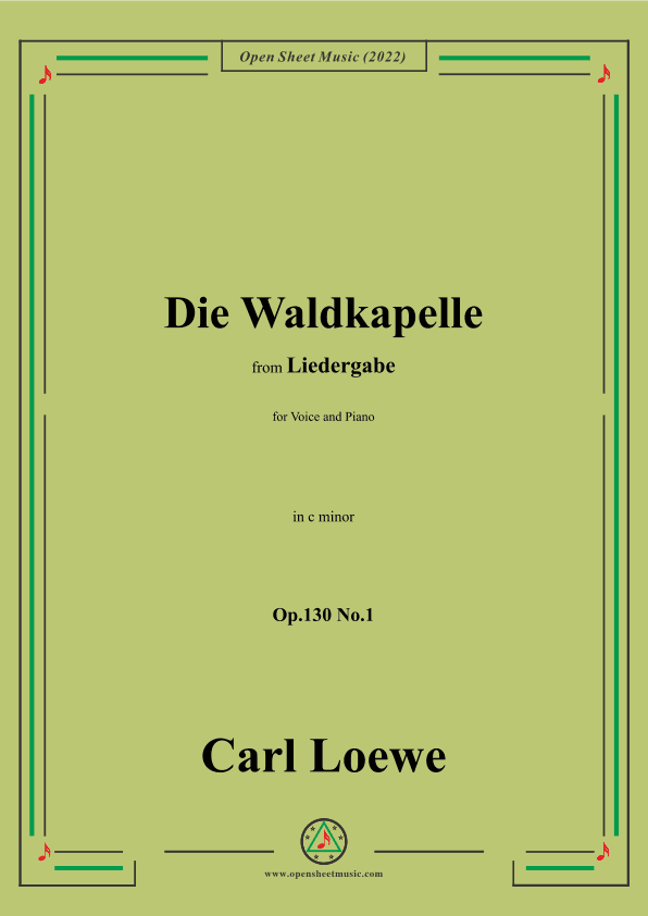 Loewe-Die Waldkapelle,Op.130 No.1,in c minor (arr. OSM Press)