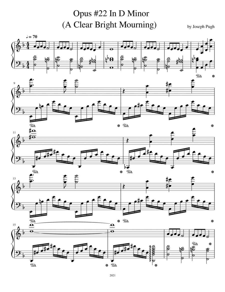 Opus #22 in D Minor (A Clear Bright Mourning)