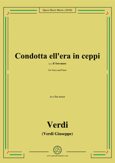 Verdi-Condotta ell'era in ceppi,in a flat minor,for Voice and Piano (arr. MSM)