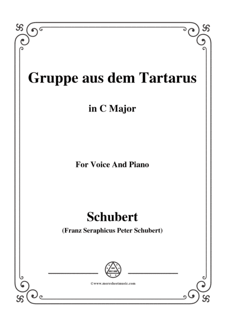 Schubert-Gruppe aus dem Tartarus,Op.24 No.1,in C Major,for Voice&Piano (arr. MSM)