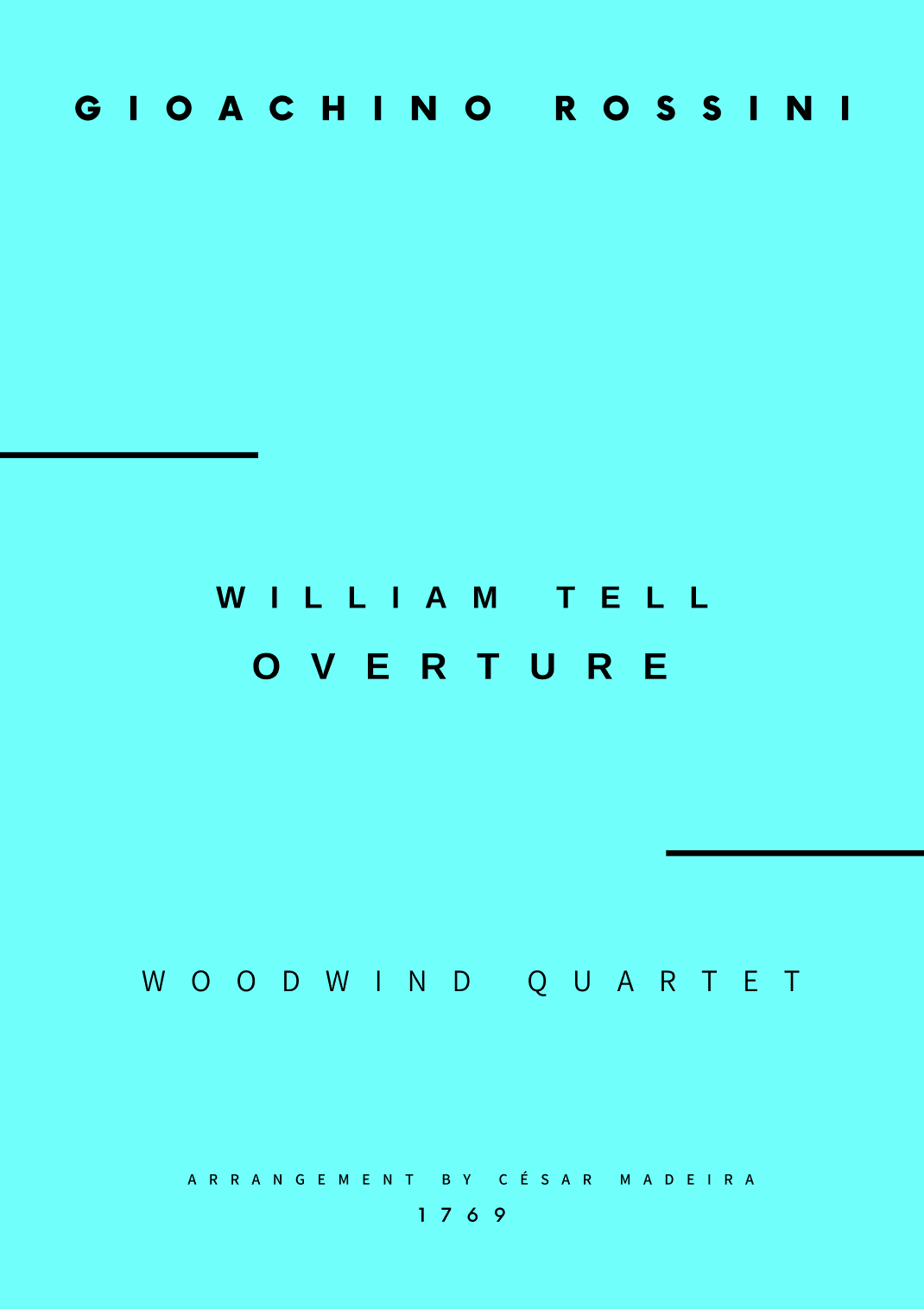 William Tell Overture - Woodwind Quartet (Full Score) - Score Only (arr. César Madeira)