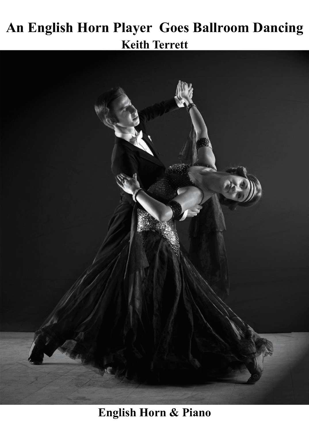 An English Horn Player Goes Ballroom Dancing for Cor Anglais & Pianoforte