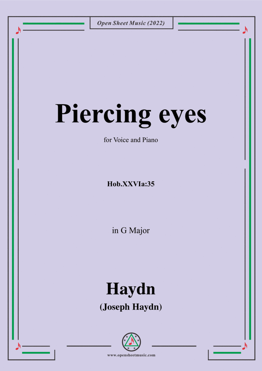 Haydn-Piercing eyes,Hob.XXVIa:35,in G Major,for Voice and Piano (arr. Open Cloud)