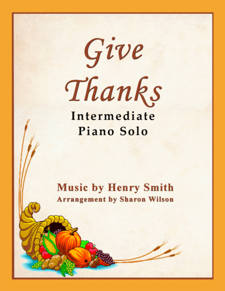 Give Thanks (arr. Sharon Wilson)