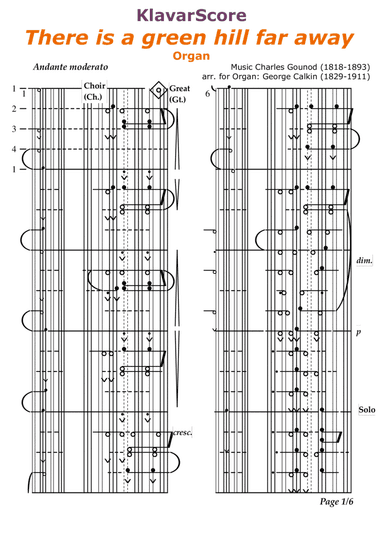 "There is a green hill far away" for Organ, transcribed to KlavarScore (e-book/tablet) (arr. George Calkin)