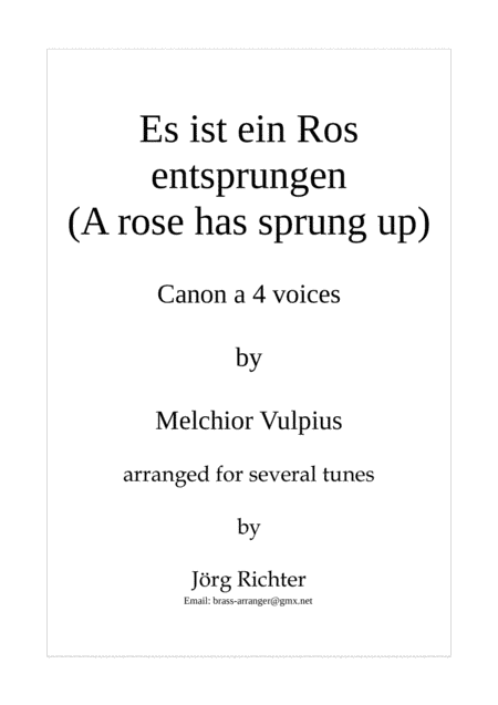 Es ist ein Ros entsprungen (A rose has sprung up) Canon (arr. Jörg Richter)