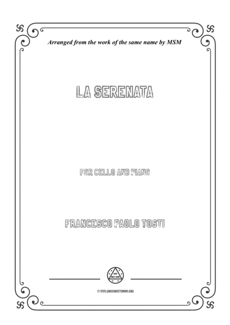 Tosti-La Serenata, for Cello and Piano (arr. MSM)