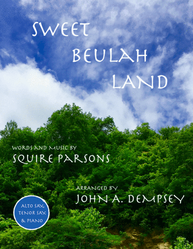 Sweet Beulah Land (arr. John A. Dempsey)