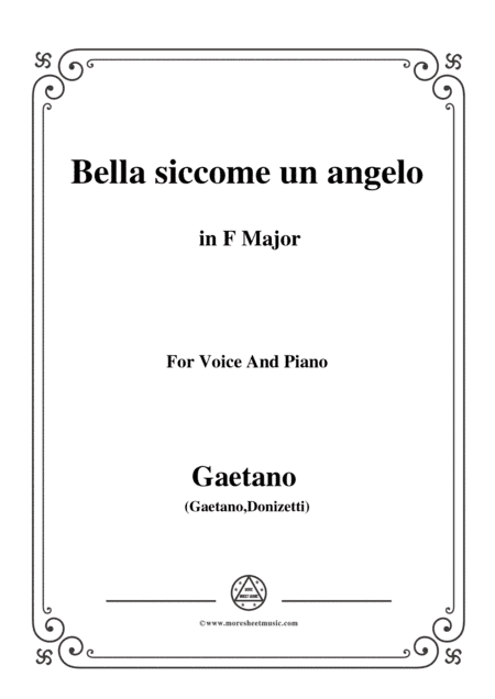 Donizetti-Bella siccome un angelo in F Major, for Voice and Piano (arr. MSM)