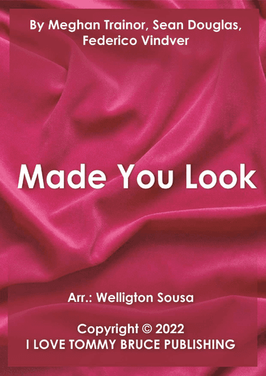 Made You Look (arr. Jose Welligton Sousa de Castro)