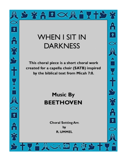 When I Sit is Darkness (arr. R. Ummel)