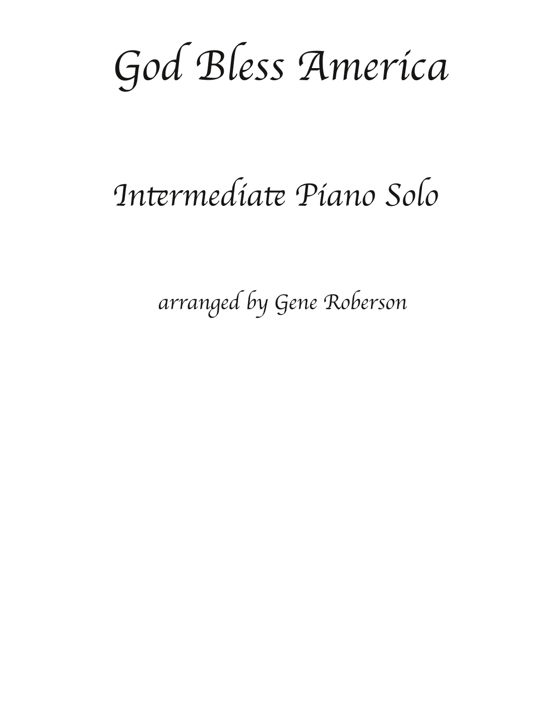 God Bless America ® (arr. Gene Roberson)