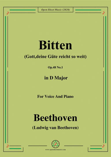 Beethoven-Bitten(Gott,deine Güte reicht so weit),in D Major,for Voice and Piano (arr. MSM)