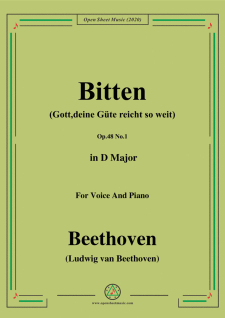 Beethoven-Bitten(Gott,deine Güte reicht so weit),in D Major,for Voice and Piano (arr. MSM)