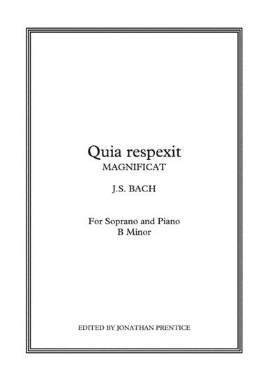 Quia respexit - Magnificat in D (B Minor) (arr. Jonathan Prentice)