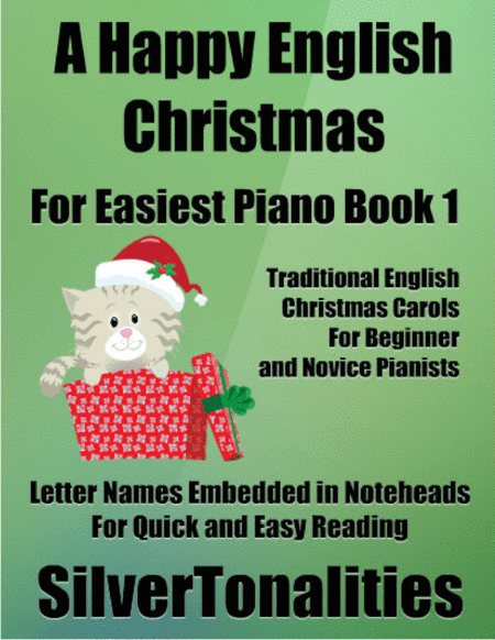 A Happy English Christmas for Easiest Piano Book 1 (arr. SilverTonalities)