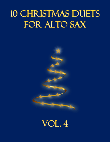 10 Christmas Duets for Alto Sax (Vol. 4) (arr. B. C. Dockery)