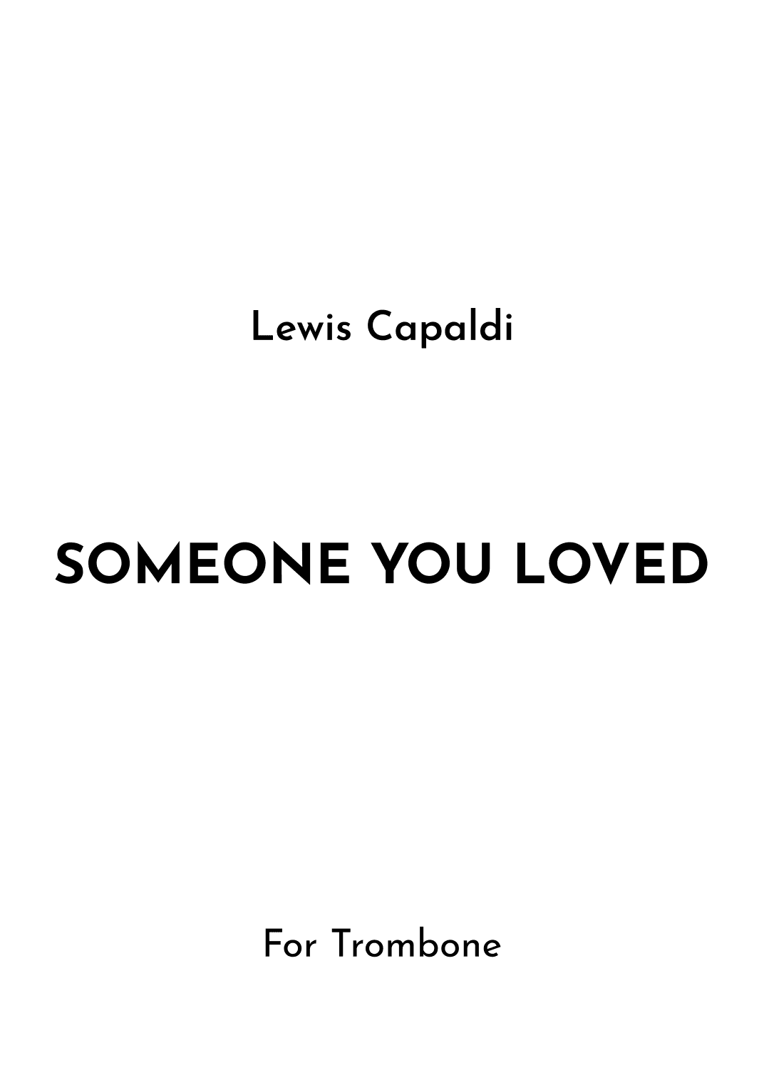 Someone You Loved (arr. Jireh J.)