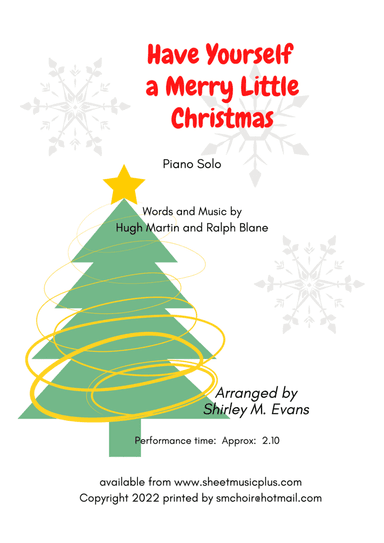 Have Yourself A Merry Little Christmas (arr. Shirley M. Evans)
