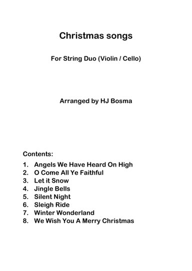 Eight Christmas Songs for string duo (arr. HJ Bosma)