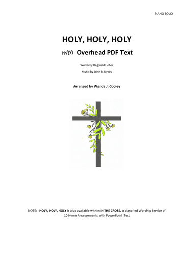 HOLY, HOLY, HOLY with Overhead PDF Text (arr. Wanda J. Cooley)