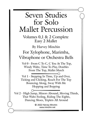 Seven Studies for Solo Mallet Percussion Volumes 0, 1 & 2 Complete