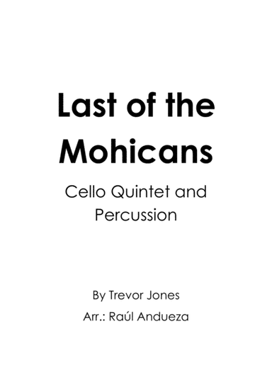 Last Of The Mohicans (main Theme) (arr. Raúl Andueza Blanco)