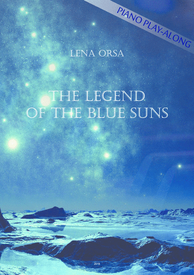 The Legend Of The Blue Suns PIANO PLAY-ALONG