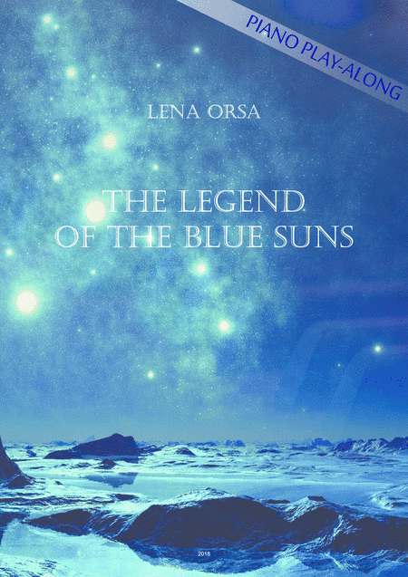 The Legend Of The Blue Suns PIANO PLAY-ALONG