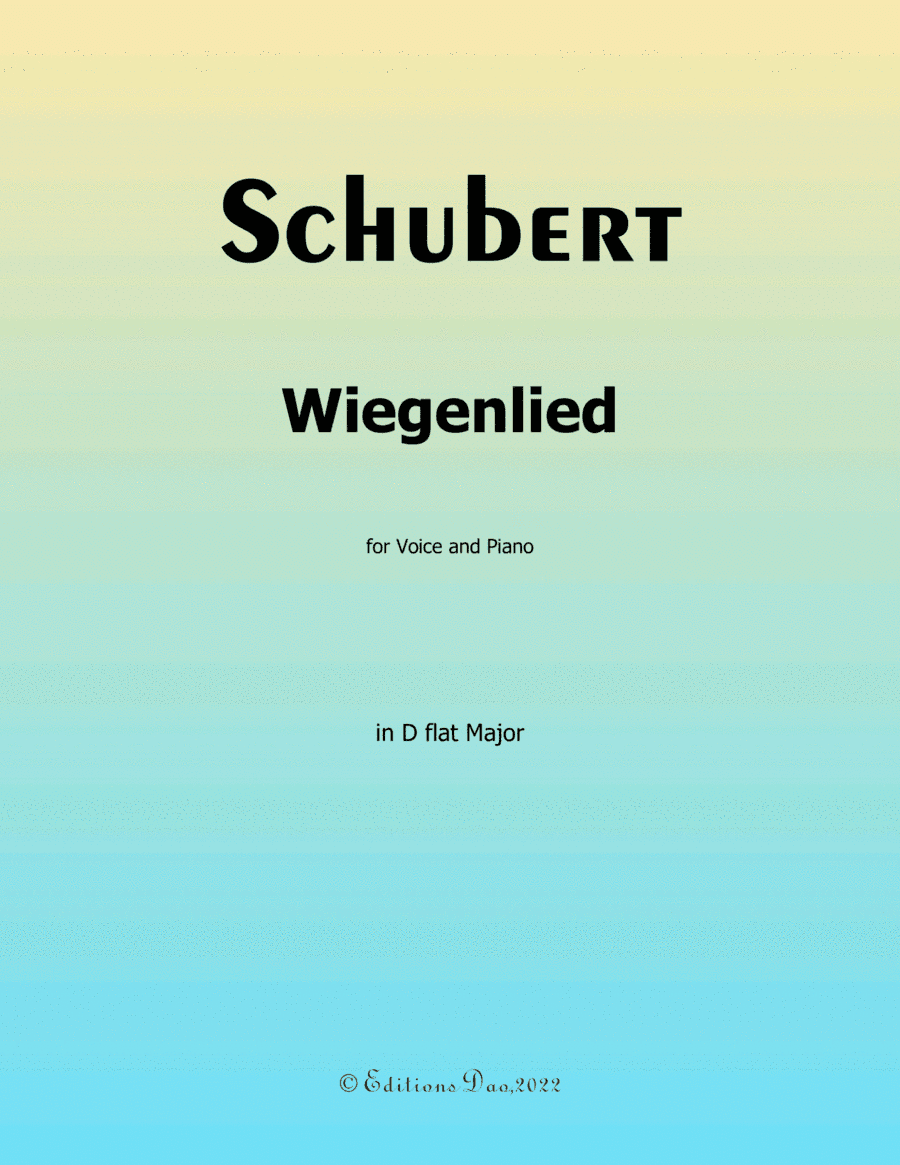 Wiegenlied, by Schubert, in D flat Major (arr. Editions Dao)
